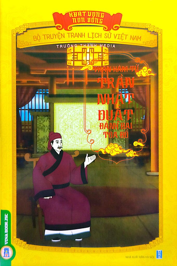  Khát Vọng Non Sông - Trận Hàm Tử - Trần Nhật Duật Đánh Bại Toa Đô - Trường Thành Media 