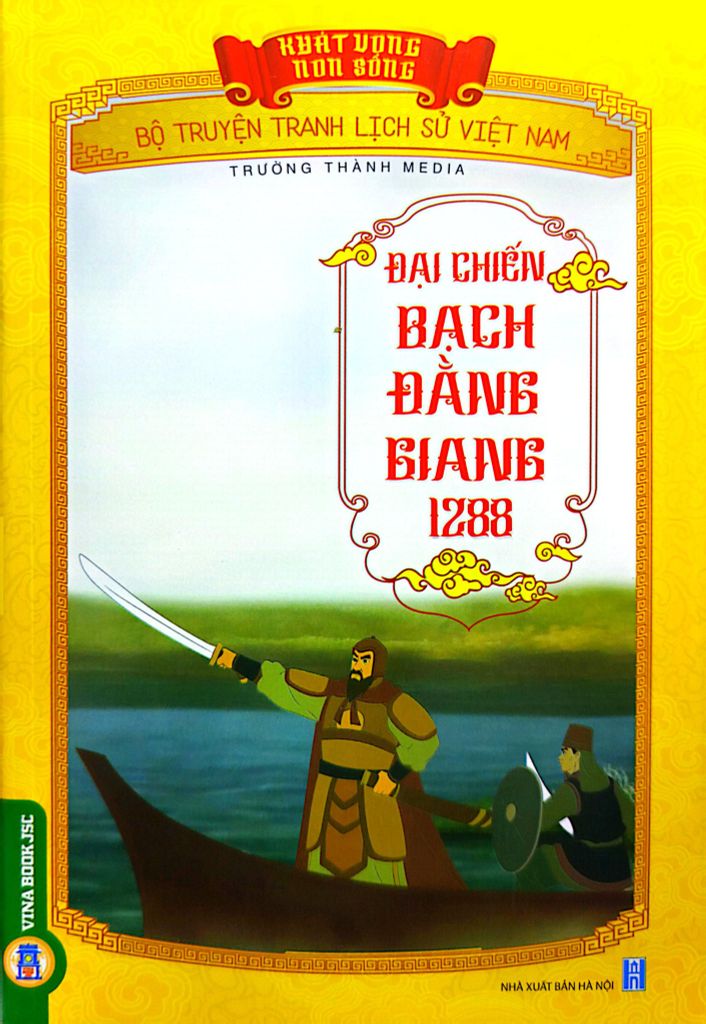  Khát Vọng Non Sông - Đại Chiến Bạch Đằng Giang 1288 - Trường Thành Media 