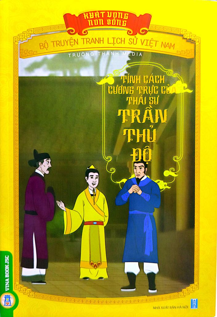  Khát Vọng Non Sông - Tính Cách Cương Trực Của Thái Sư Trần Thủ Độ - Trường Thành Media 