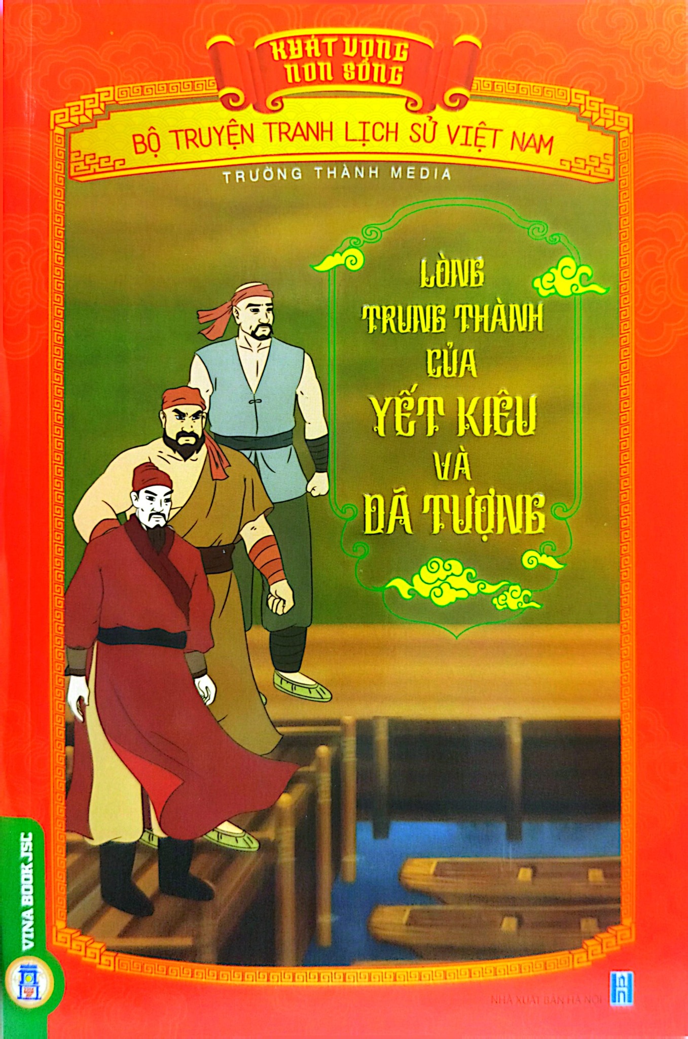 Khát Vọng Non Sôn -  Lòng Trung Thành Của Yết Kiêu Và Dã Tượng - Trường Thành Media