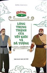 Khát Vọng Non Sôn -  Lòng Trung Thành Của Yết Kiêu Và Dã Tượng - Trường Thành Media