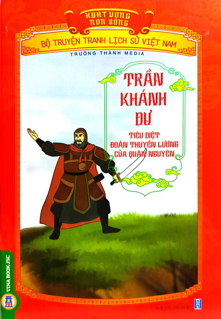  Khát Vọng Non Sông - Trần Khánh Dư Tiêu Diệt Đoàn Thuyền Lương Của Quân Nguyên - Trường Thành Media 