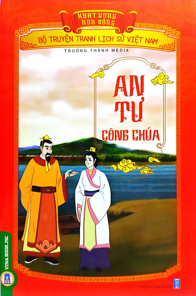  Khát Vọng Non Sông -  An Tư Công Chúa - Trường Thành Media 