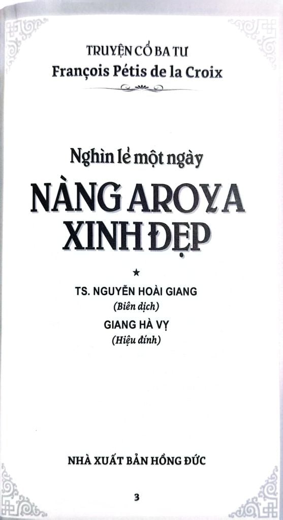 Sách Nghìn Lẻ Một Ngày - Nàng Aroya Xinh Đẹp - TS. Nguyễn Hoài Giang ; 
Giang Hà Vỵ