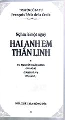 Nghìn Lẻ Một Ngày - Hai Anh Em Thần Linh - TS. Nguyễn Hoài Giang ; 
Giang Hà Vỵ