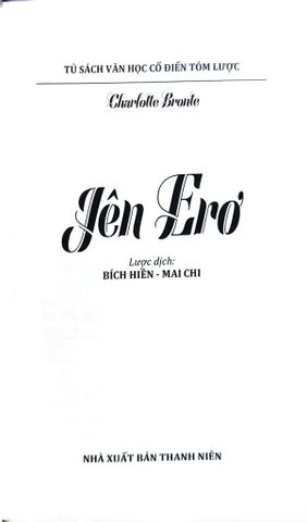  Văn Học Cổ Điển Tóm Lược - Jên Erơ - Charlotte Brontë 