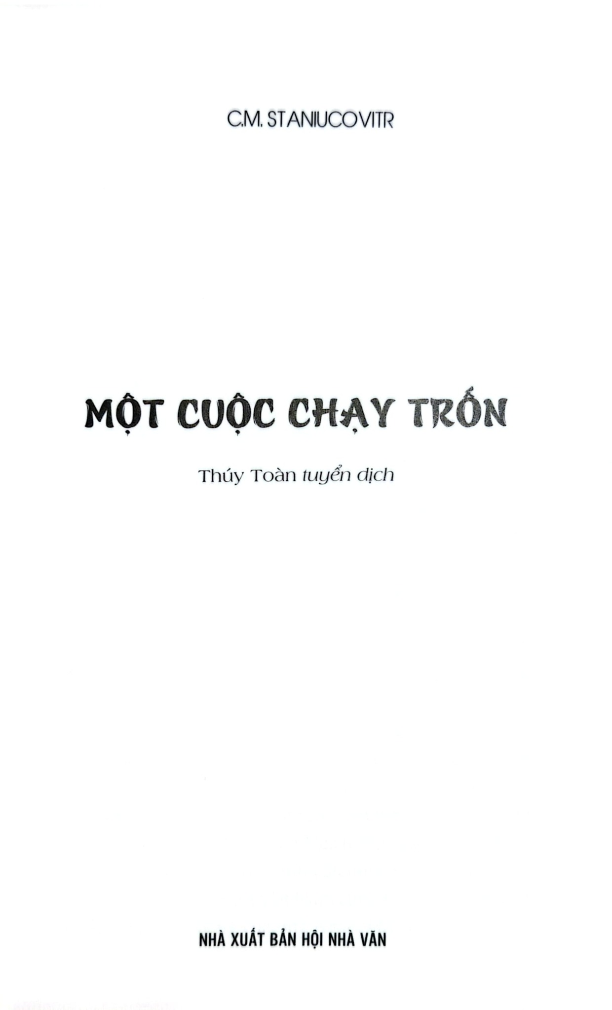 Một Cuộc Chạy Trốn - Konstantin Staniukovich