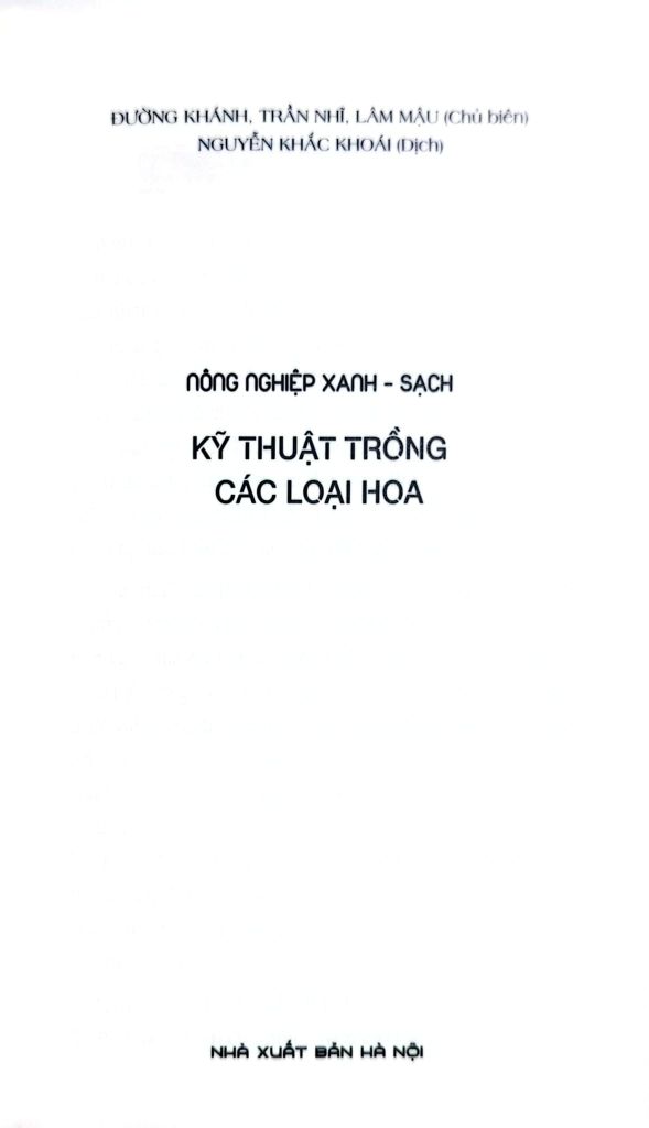 Sách Nông Nghiệp Xanh, Sạch - Kỹ Thuật Trồng Các Loại Hoa - Nhiều Tác Giả