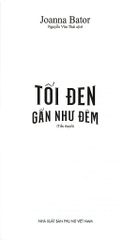 Tối Đen Gần Như Đêm - Joanna Bator