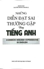 Những Diễn Đạt Sai Thường Gặp Trong Tiếng Anh  -  
Minh Luận, Nguyễn Hoàng Thanh Ly