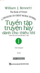 Tuyển Tập Truyện Hay Dành Cho Thiếu Nhi 1 - William J Bennett