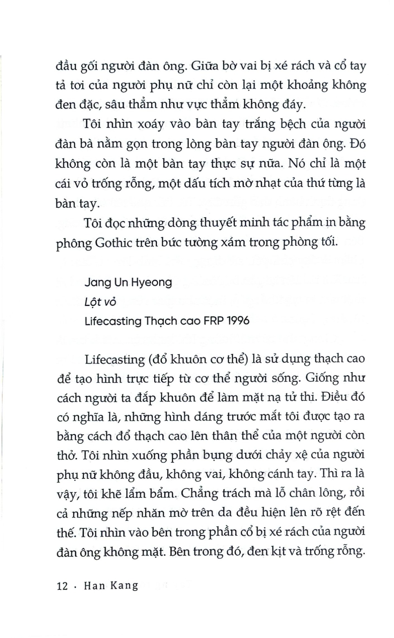 Tay Người Lạnh Giá - 
Han Kang