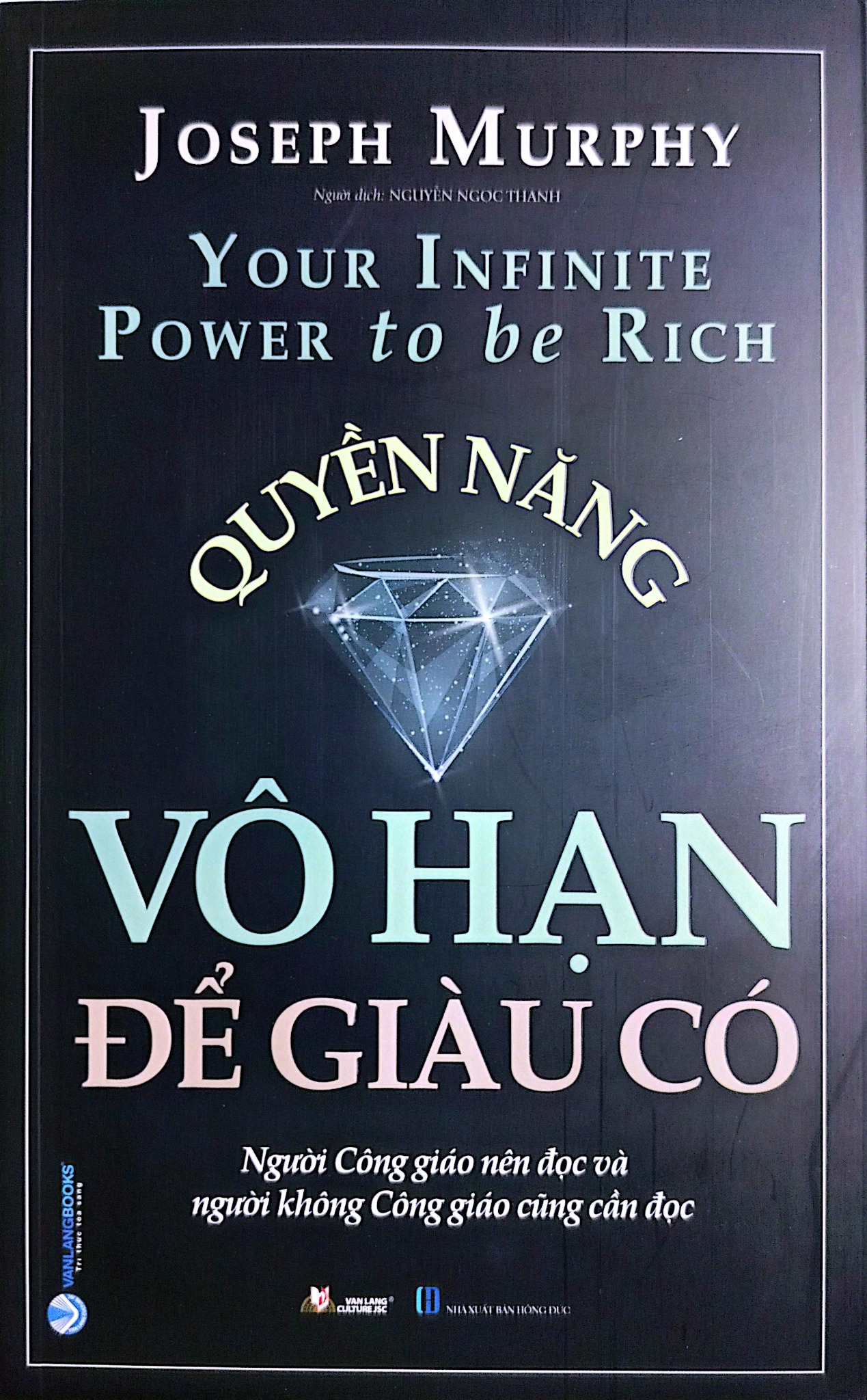 Quyền Năng Vô Hạn Để Giàu Có  - Joseph Murphy