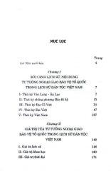 Tư Tưởng Ngoại Giao Bảo Vệ Tổ Quốc Trong Lịch Sử Dân Tộc Việt Nam (Từ Thuở Lập Nước Đến Năm 1930) (Sách Chuyên Khảo) - Viện Khoa Học Xã Hội Và Nhân Văn Quân Sự