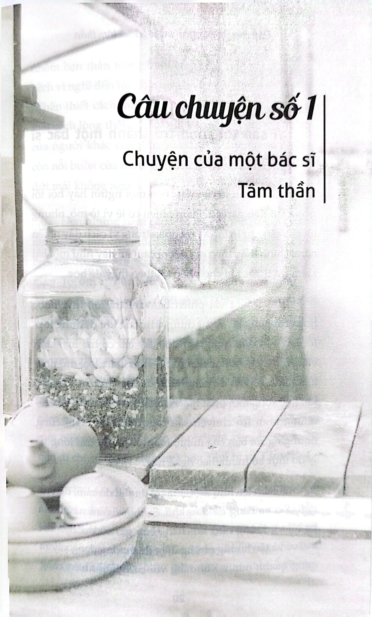 Câu chuyện đằng sau một bác sĩ tâm thần