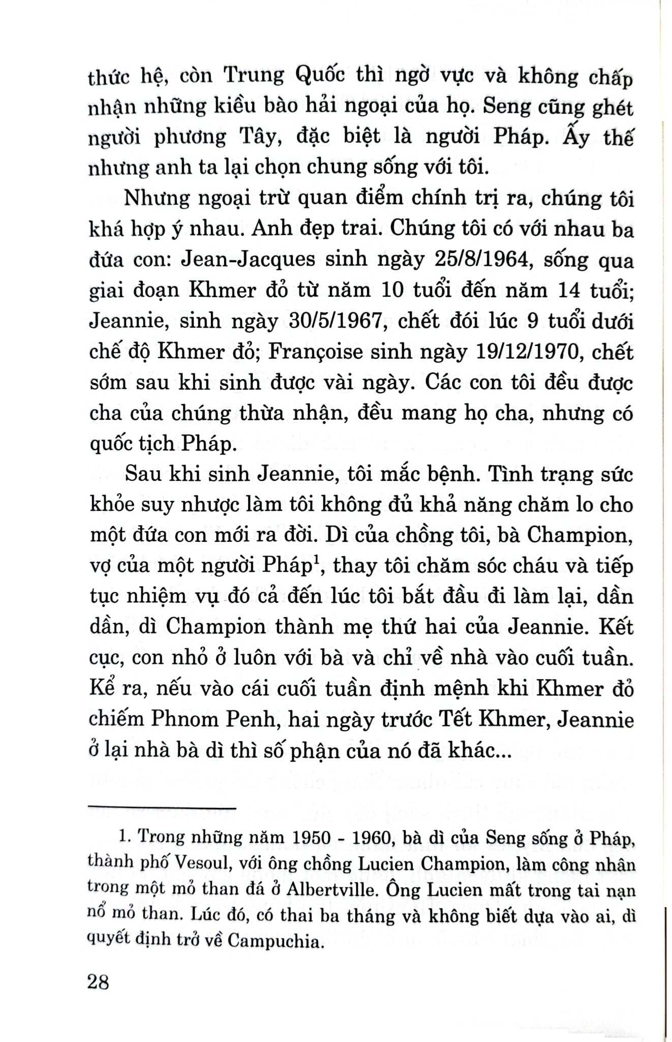 Thoát Khỏi Địa Ngục Khmer Đỏ - Hồi Ký Của Một Người Còn Sống - Denise Affonco (XB 2024)