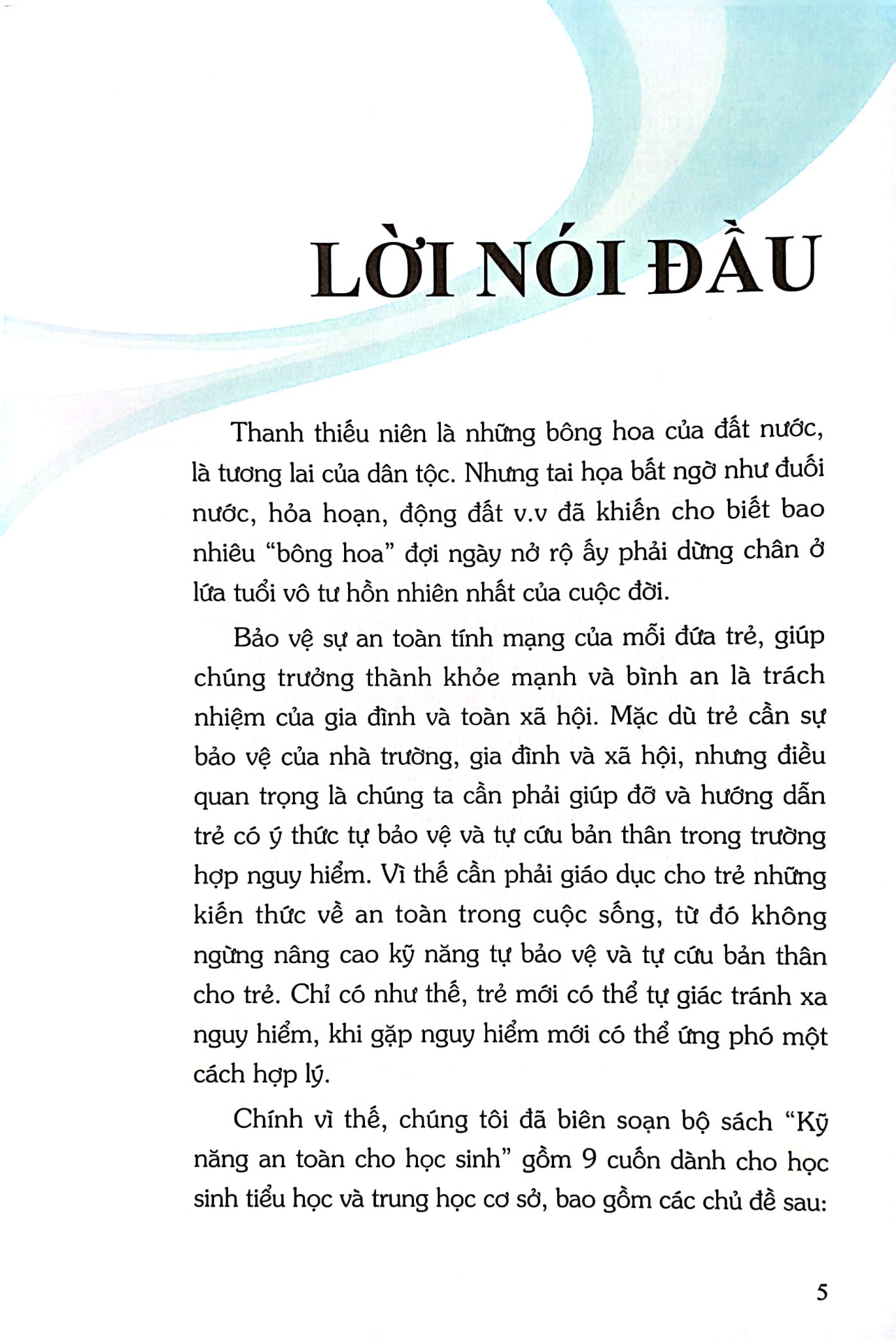 Kỹ Năng An Toàn Cho Học Sinh - Quyển 7 - Đào Hồng Lượng, Lý Đại Xuân; Trần Giang Sơn