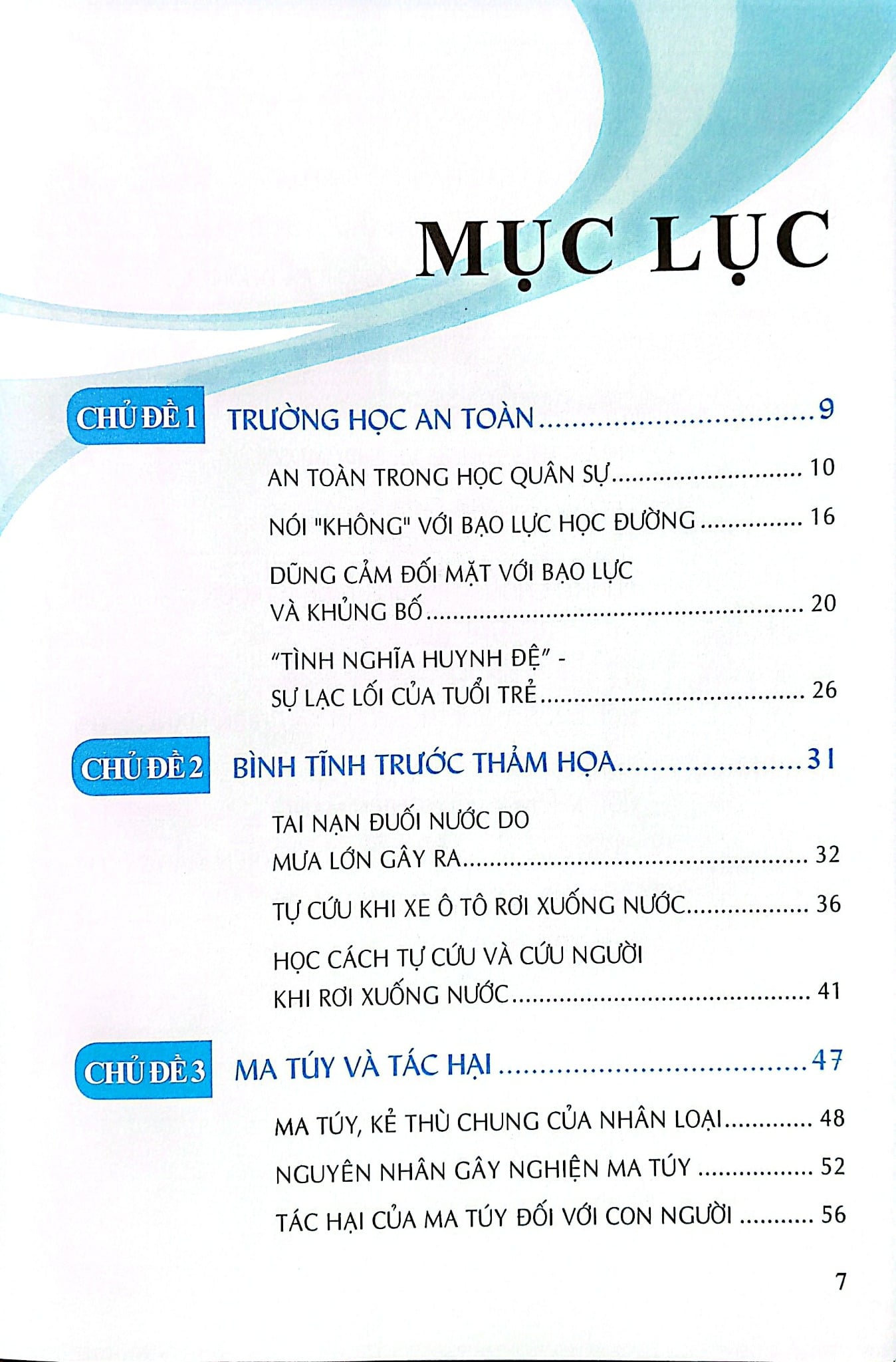 Kỹ Năng An Toàn Cho Học Sinh - Quyển 7 - Đào Hồng Lượng, Lý Đại Xuân; Trần Giang Sơn