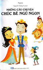 Những Câu Chuyện Chúc Bé Ngủ Ngon - Pagasus