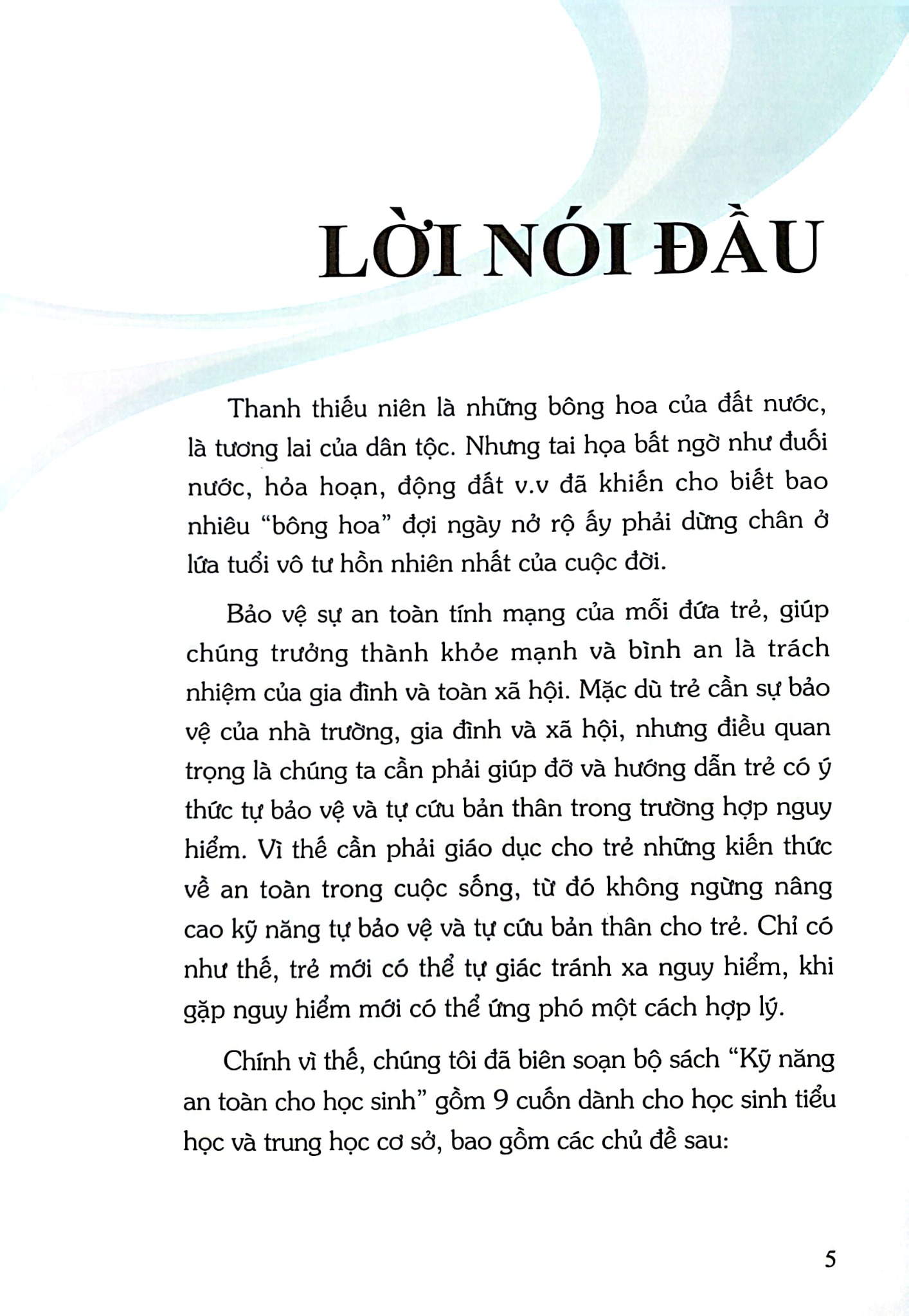 Kỹ Năng An Toàn Cho Học Sinh - Quyển 9 - Đào Hồng Lượng, Lý Đại Xuân; Trần Giang Sơn