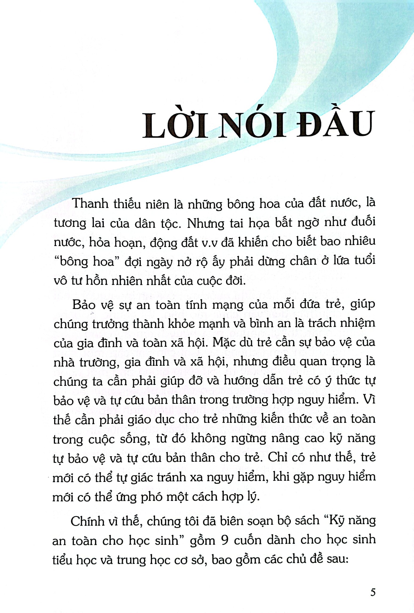 Kỹ Năng An Toàn Cho Học Sinh - Quyển 3 - Đào Hồng Lượng, Lý Đại Xuân; Trần Giang Sơn
