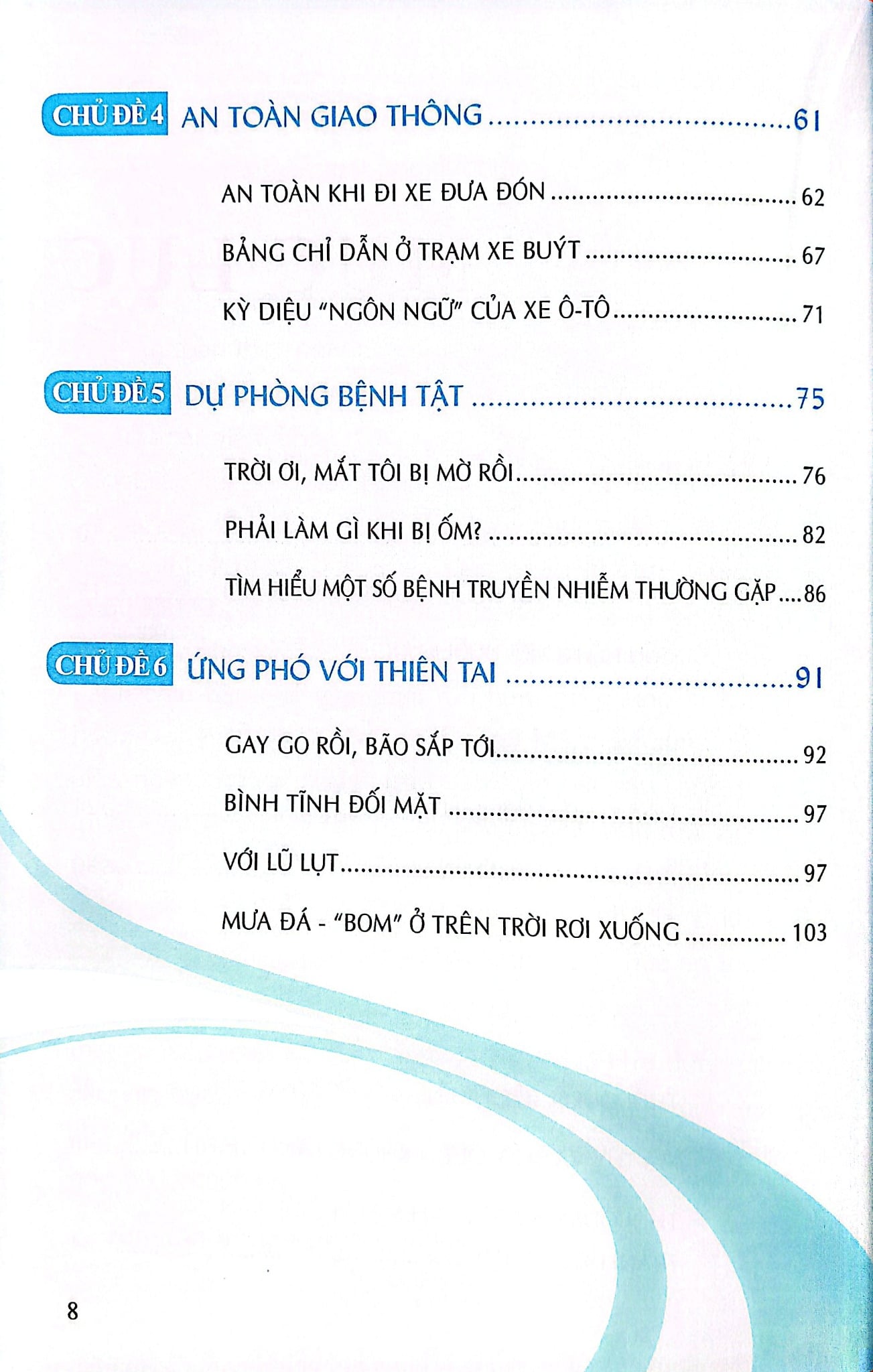 Kỹ Năng An Toàn Cho Học Sinh - Quyển 3 - Đào Hồng Lượng, Lý Đại Xuân; Trần Giang Sơn