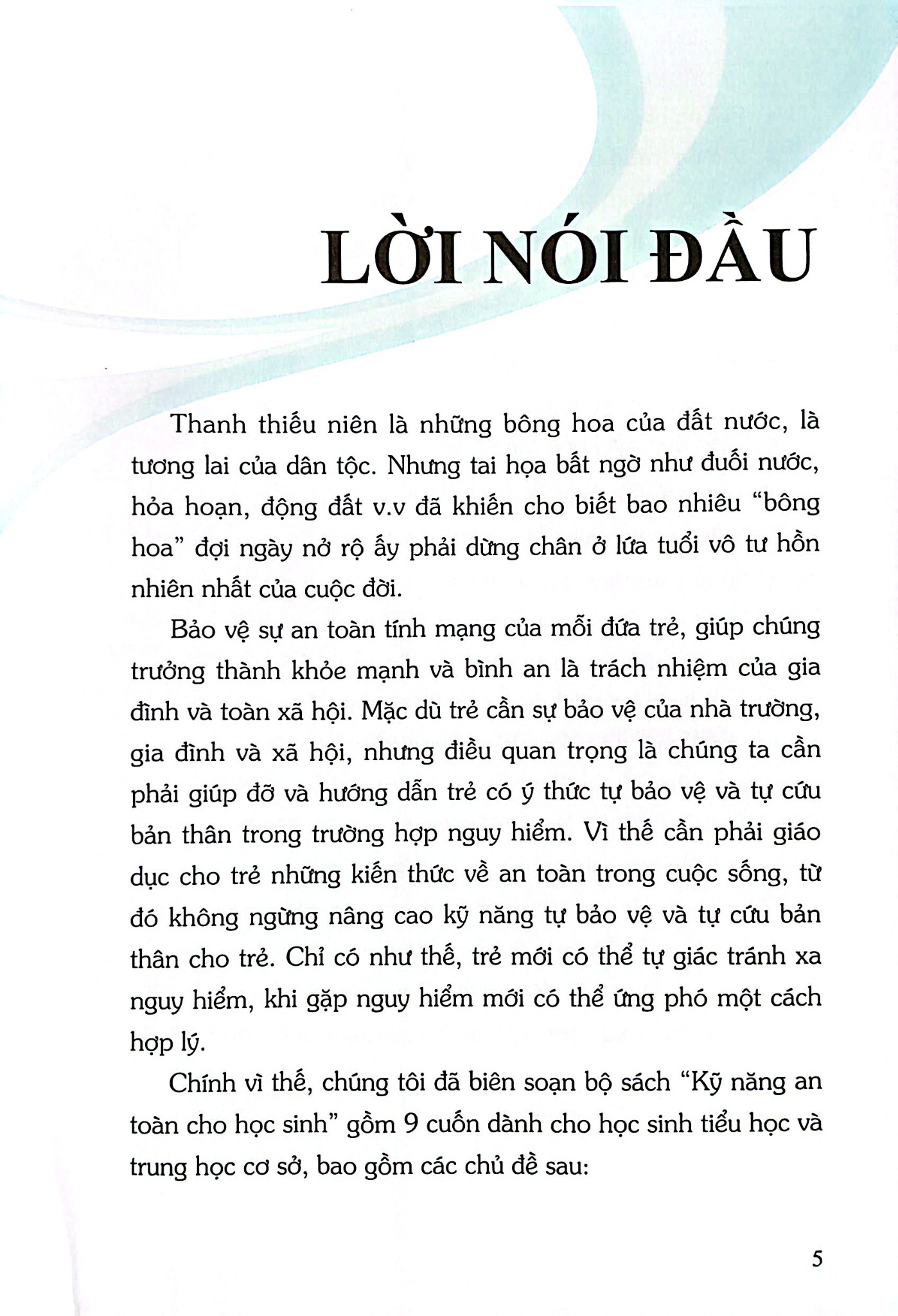 Kỹ Năng An Toàn Cho Học Sinh - Quyển 5 - Đào Hồng Lượng, Lý Đại Xuân; Trần Giang Sơn