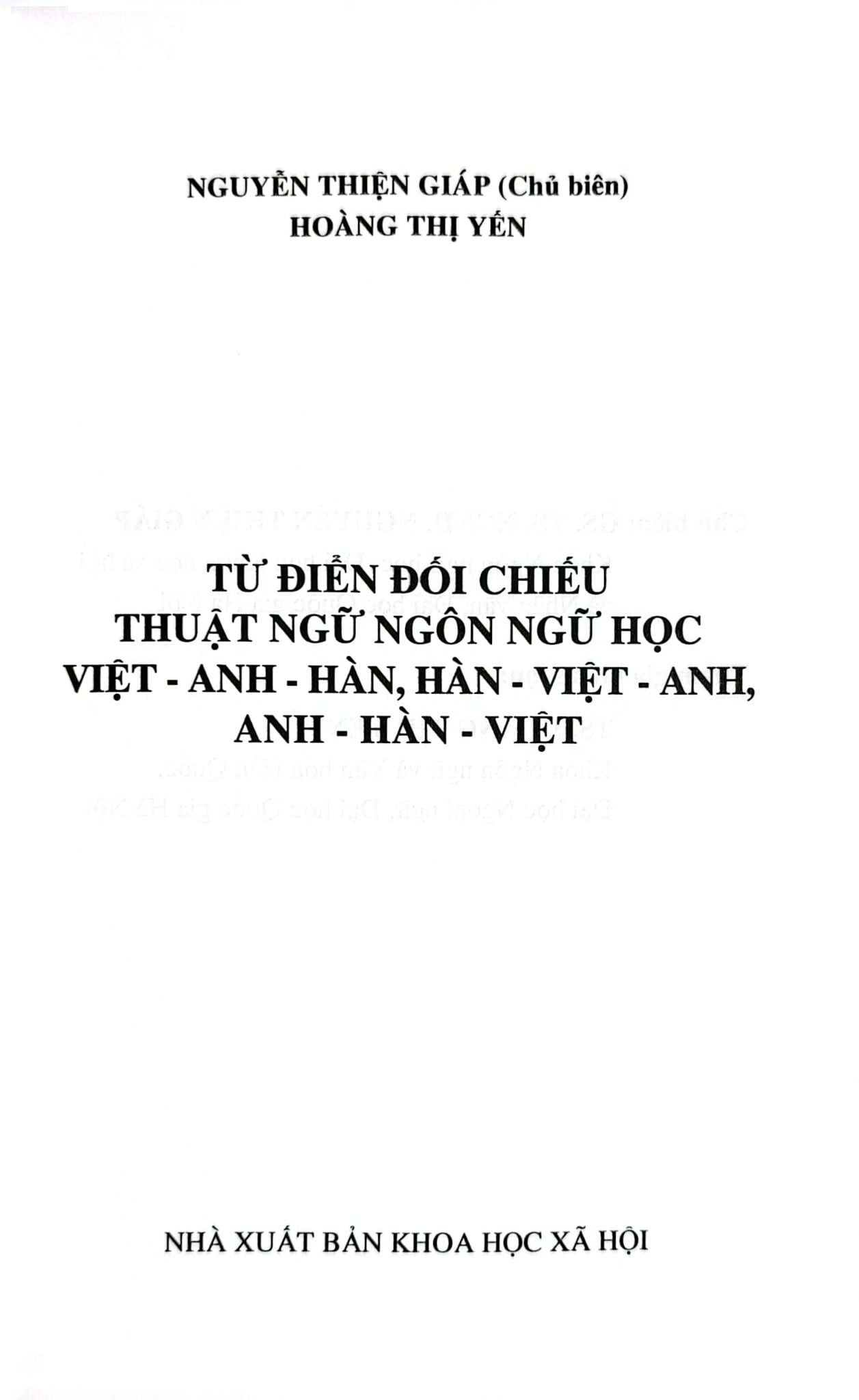 Từ Điển Đối Chiếu Thuật Ngữ Ngôn Ngữ Học (Việt - Anh - Hàn, Hàn - Việt - Anh, Anh - Hàn - Việt) - Nguyễn Thiện Giáp Hoàng Thị Yến