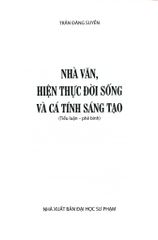 Nhà Văn, Hiện Thực Đời Sống Và Cá Tính Sáng Tạo - Bìa Cứng - 
Trần Đăng Suyền