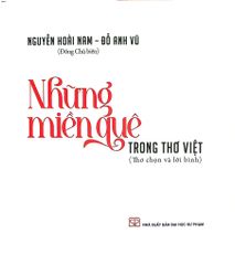 Những Miền Quê Trong Thơ Việt - Nguyễn Hoài Nam, Đỗ Anh Vũ (Đồng Chủ biên)