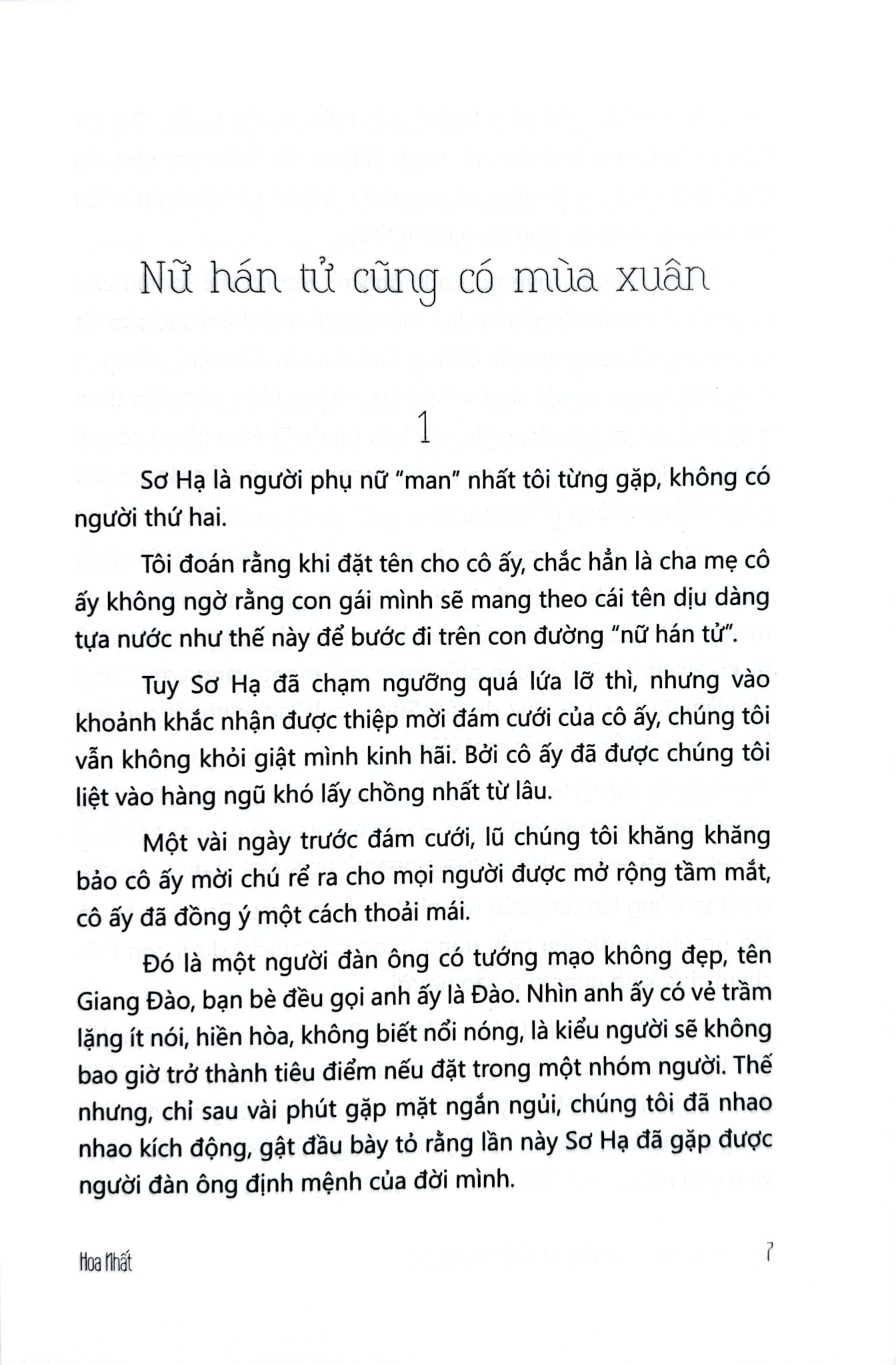 Là Một Người Con Gái Gai Góc Cũng Có Thể Sưởi Ấm Cả Thế Gian - Hoa Nhất