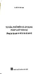 Tư Vấn, Phổ Biến Và Áp Dụng Pháp Luật - Dân Sự (Phong Tục Tập Quán Và Một Số Vấn Đề Sinh Kế) - TS. Kiều Thị Thùy Linh