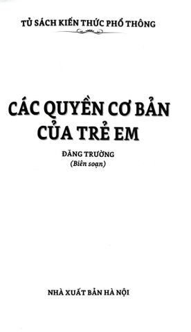  Các Quyền Cơ Bản Của Trẻ Em - Đăng Trường 