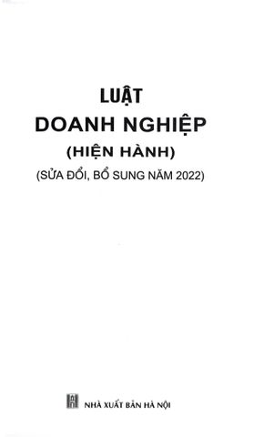  Luật Doanh Nghiệp (Hiện Hành) (Sửa Đổi, Bổ Sung Năm 2022) - Quốc hội 
