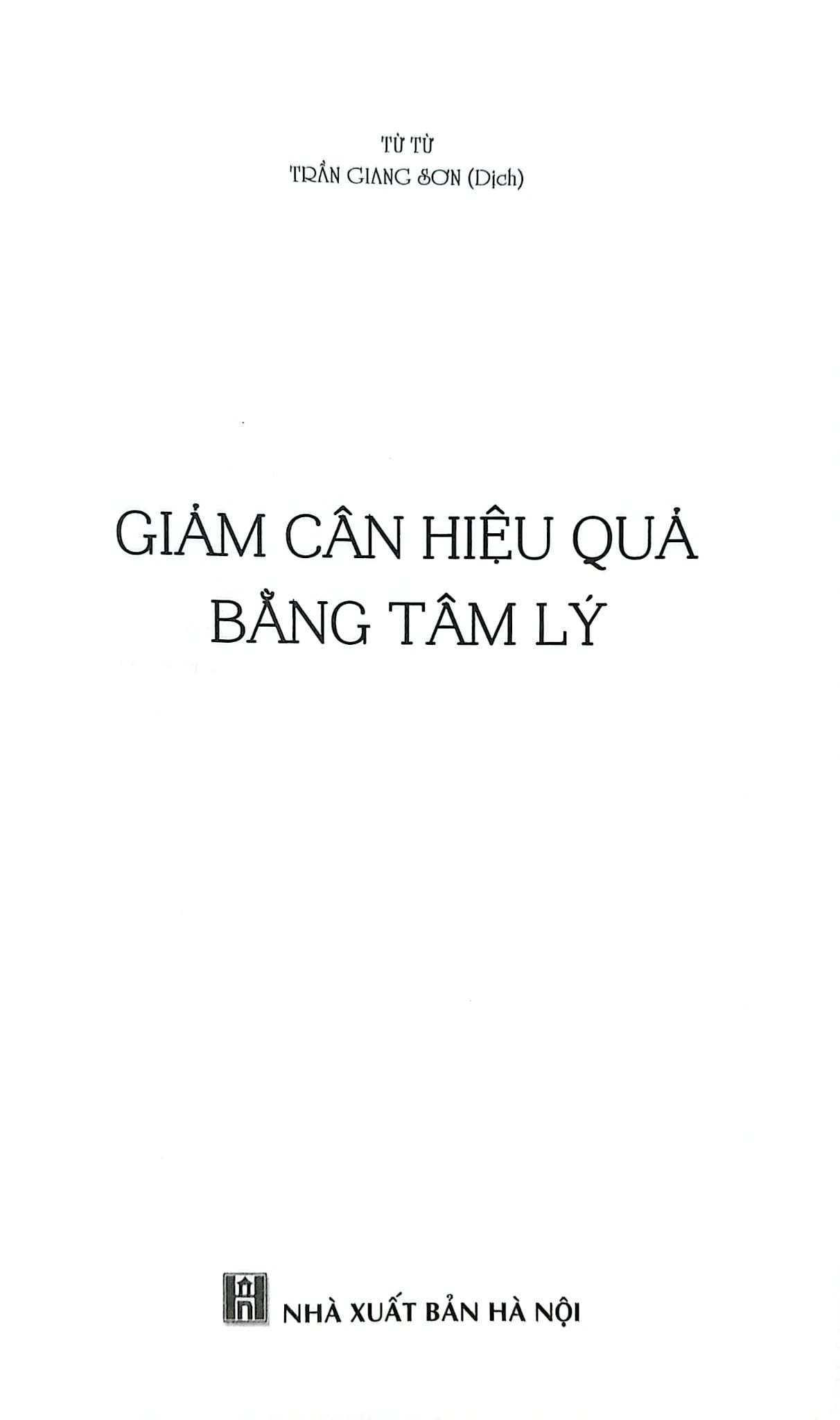 Giảm Cân Hiệu Quả Bằng Tâm Lý - Từ Từ
