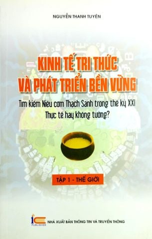  Kinh Tế Tri Thức Và Phát Triển Bễn Vững - Nguyễn Thanh Tuyên 