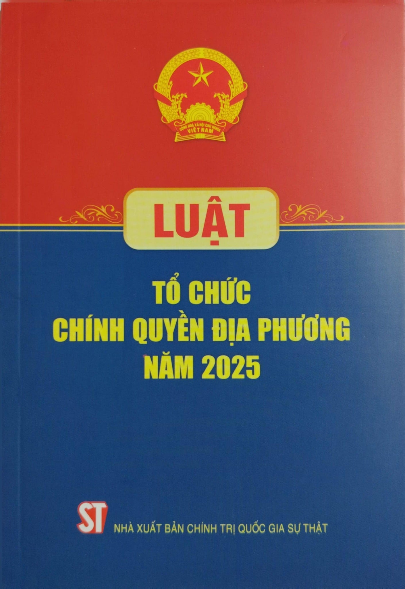 Luật Tổ Chức Chính Quyền Địa Phương Năm 2025 - Quốc hội