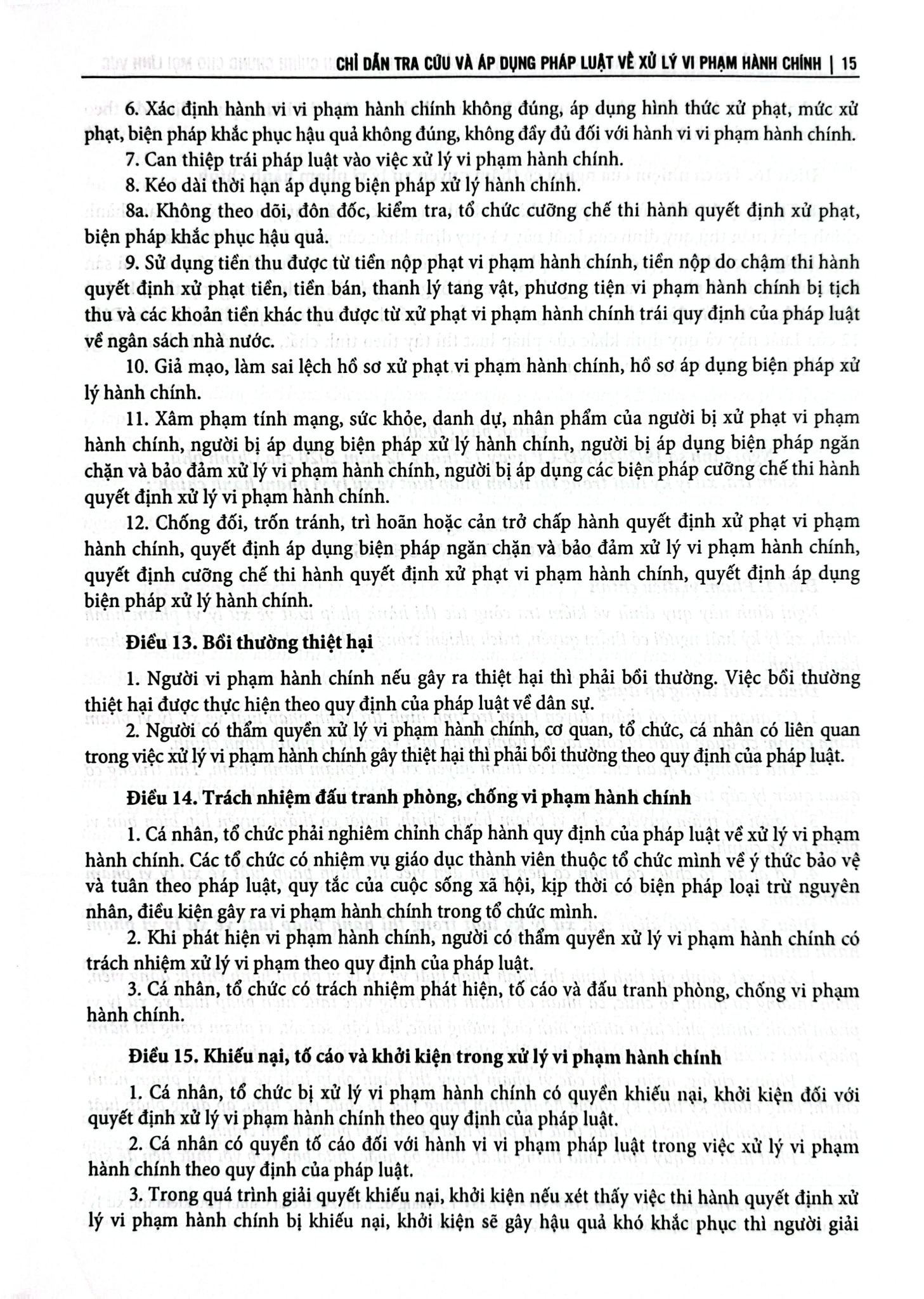 Chỉ Dẫn Tra Cứu Và Áp Dụng Pháp Luật Về Xử Lý Vi Phạm Hành Chính Được Sđ, Bs Năm 2020 - Quyển 1 - TS. Nguyễn Thị Thuỷ
( Chủ biên)