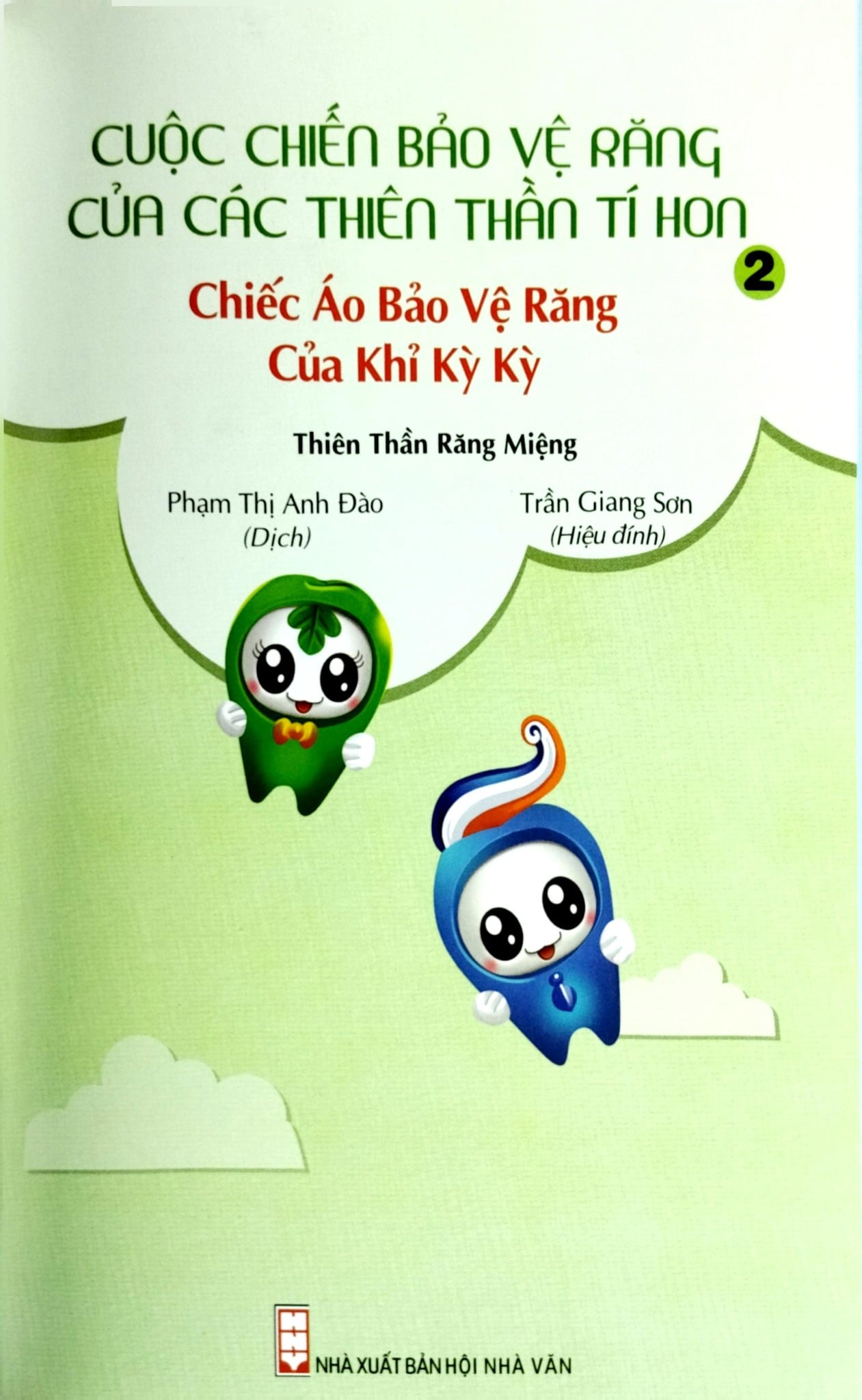 Cuộc Chiến Bảo Vệ Răng Của Các Thiên Thần Tí Hon 2 Chiếc Áo Bảo Vệ Răng Của Khỉ Kỳ Kỳ - Thiên Thần Răng Miệng