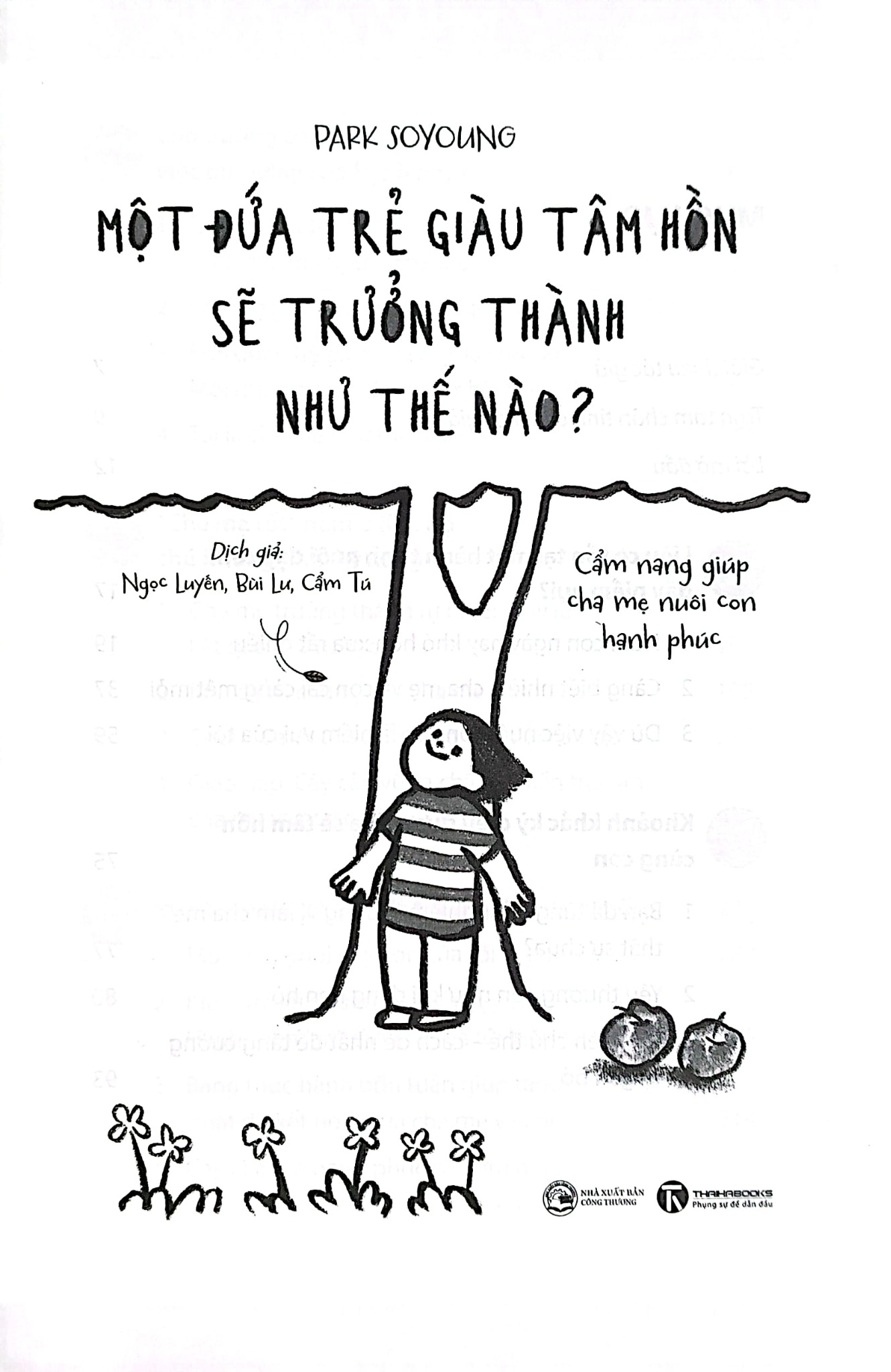 Một Đứa Trẻ Giàu Tâm Hồn Sẽ Trưởng Thành Như Thế Nào? - Park Soyoung