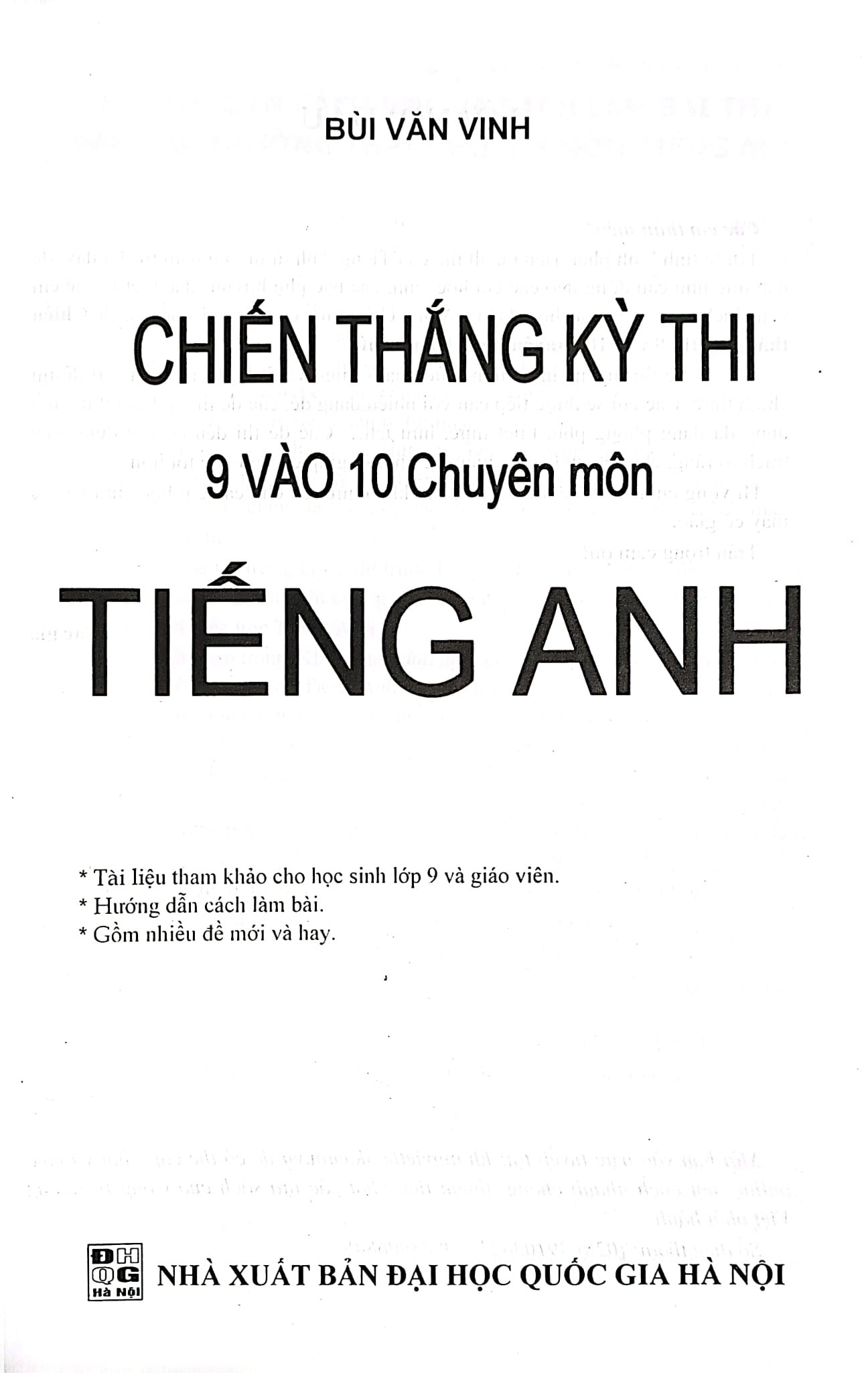 Chiến Thắng Kì Thi 9 Vào 10 Chuyên Môn Tiếng Anh - Bùi Văn Vinh