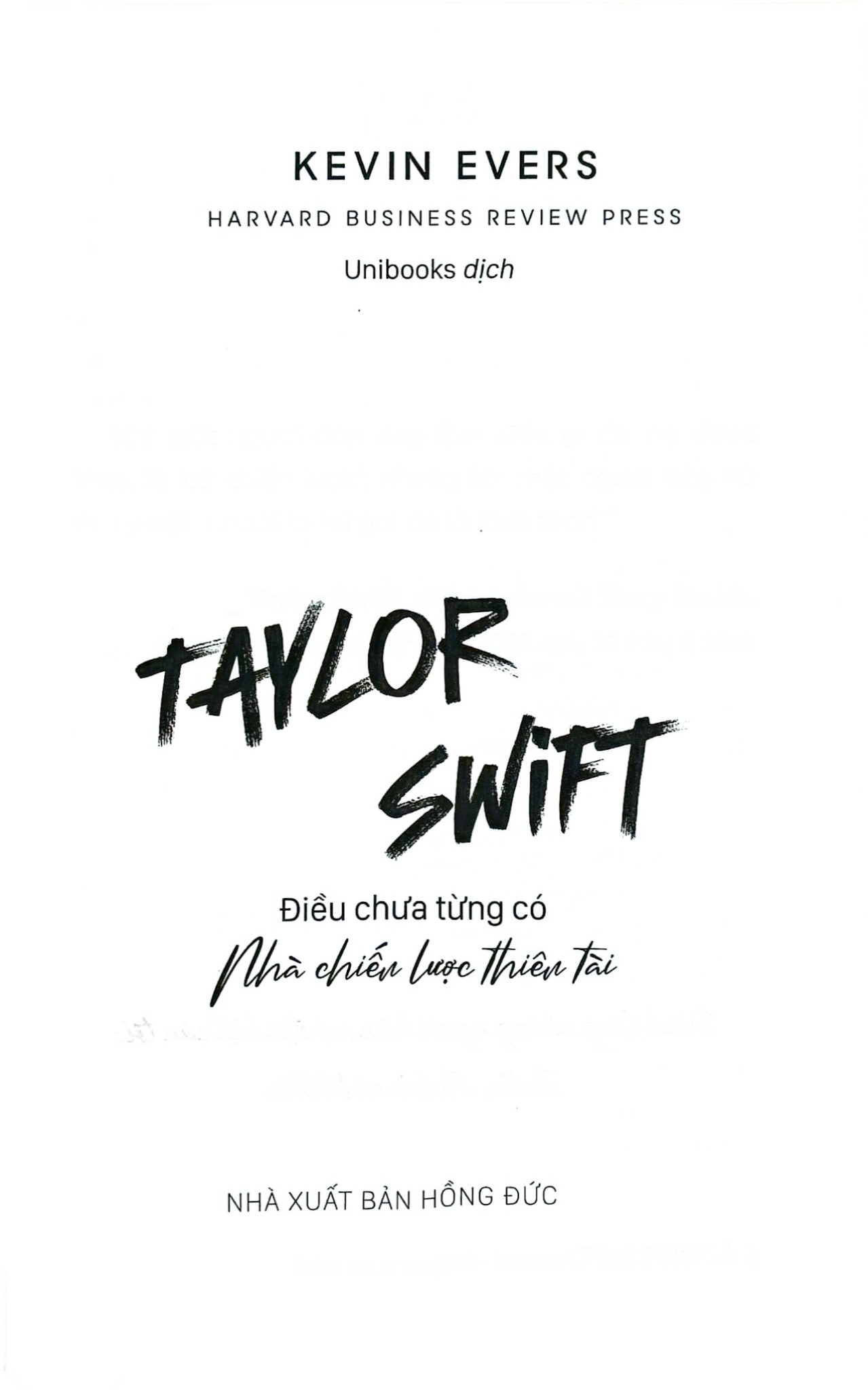 Taylor Swift - Điều Chưa Từng Có - Nhà Chiến Lược Thiên Tài -  
Kevin Evers