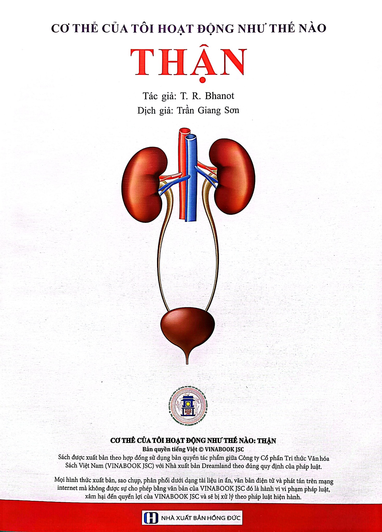 Cơ Thể Của Tôi Hoạt Động Như Thế Nào Thận - T.R.Bhanot