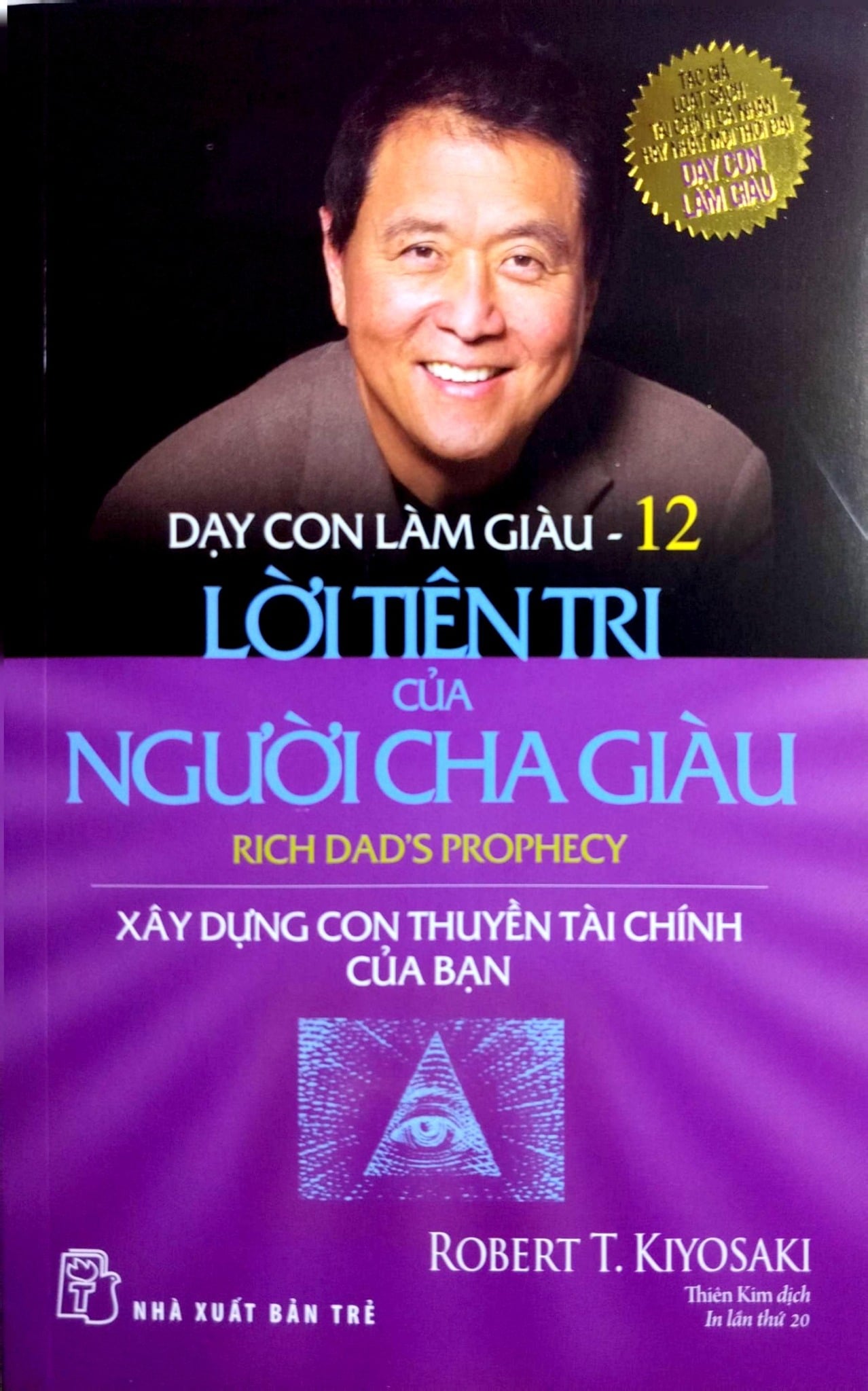 Combo Trọn Bộ 13 Quyển Dạy Con Làm Giàu (Cha Giàu Cha Nghèo) - KHÔNG HỘP - Robert T. Kiyosaki