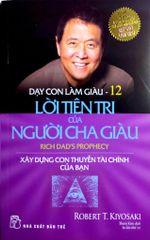 Combo Trọn Bộ 13 Quyển Dạy Con Làm Giàu (Cha Giàu Cha Nghèo) - KHÔNG HỘP - Robert T. Kiyosaki