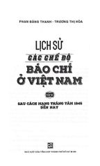 Lịch Sử Các Chế Độ Báo Chí Ở Việt Nam - Phan Đăng Thanh, Trương Thị Hoà