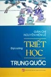  Đại Cương Triết Học Trung Quốc - Bộ 2 Cuốn Thượng Và Hạ - Giản Chi - Nguyễn Hiến Lê 