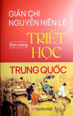  Đại Cương Triết Học Trung Quốc - Bộ 2 Cuốn Thượng Và Hạ - Giản Chi - Nguyễn Hiến Lê 