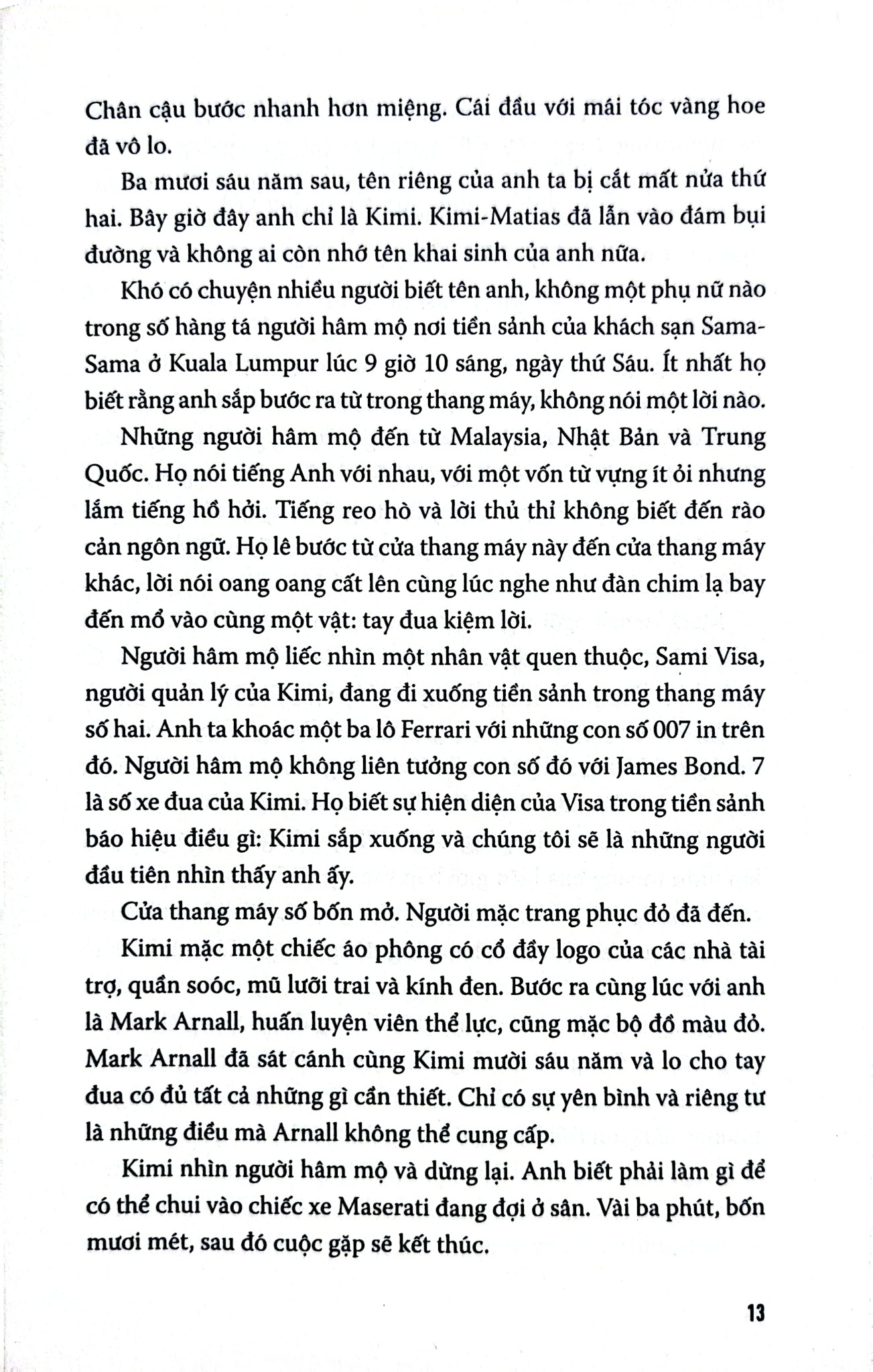 Kimi Raikkonen - Tay Đua Vô Địch F1 - Kari Hotakainen