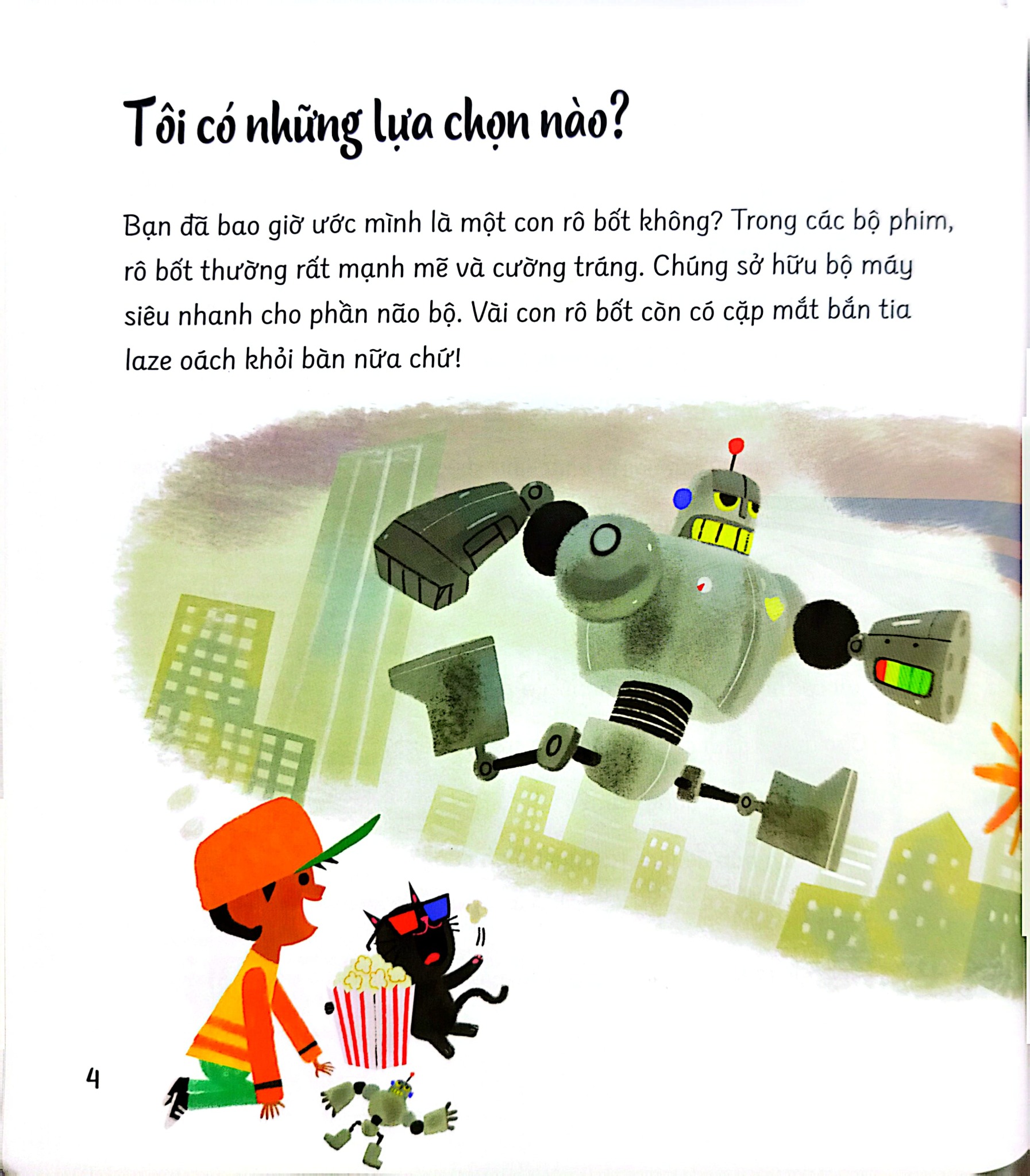 Câu Hỏi Lớn Thế Giới To - Làm Cách Nào Để Tôi Chọn Đúng? - Nancy Dickmann, Andrés Landazabál